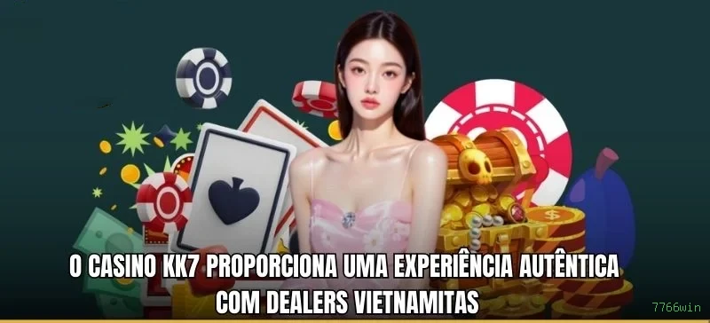 Cassino ao vivo 7766win dealers